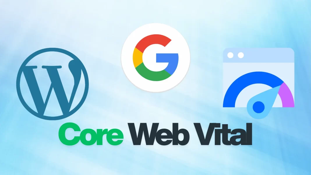 Core Web Vitals for WordPress: LCP INP CLS