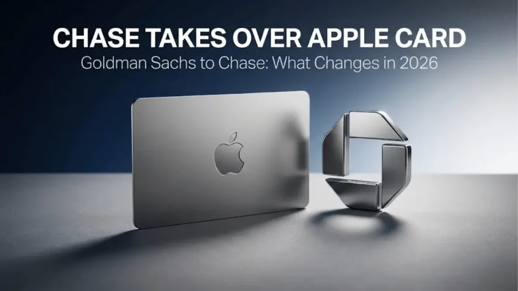 Apple Card credit card with Chase bank logo showing the transition from Goldman Sachs to JPMorgan Chase as new issuer in 2026