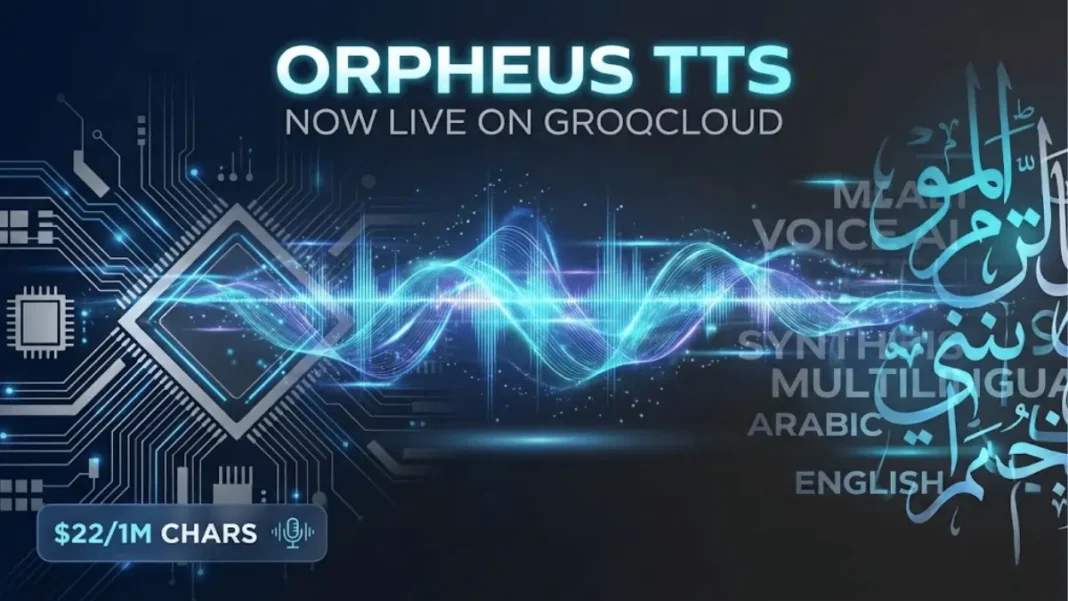 Groq GroqCloud launches Canopy Labs Orpheus TTS with bilingual voice synthesis at $22 per million characters for English and $40 for Saudi Arabic, featuring 100 characters per second processing speed and OpenAI-compatible API endpoints