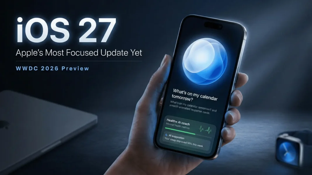 iPhone screen displaying iOS 27 redesigned Siri interface with Apple Intelligence and Health app AI coaching in 2026