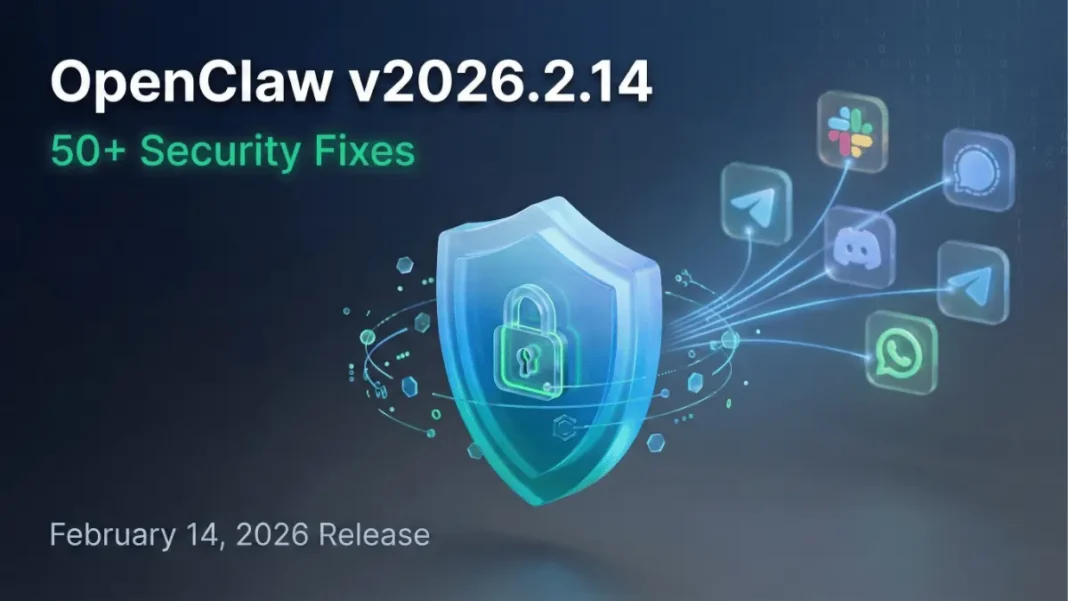 OpenClaw open-source AI assistant security hardening updates with messaging platform integration security fixes in February 2026