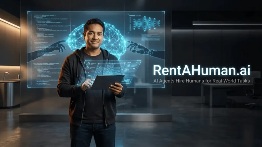 RentAHuman.ai platform interface showing AI agent hiring humans for real-world physical tasks through MCP integration in February 2026