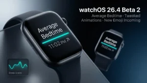 watchOS 26.4 Beta 2: Every Change Apple Just Pushed to Apple Watch