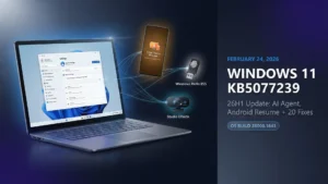 Windows 11 KB5077239 (Build 28000.1643): What Actually Changed on February 24, 2026