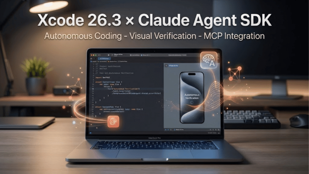 Xcode 26.3 interface showing Claude Agent SDK integration with autonomous coding capabilities and SwiftUI preview verification in 2026