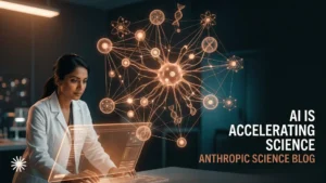 Anthropic’s New Science Blog Signals a Turning Point for AI-Driven Discovery