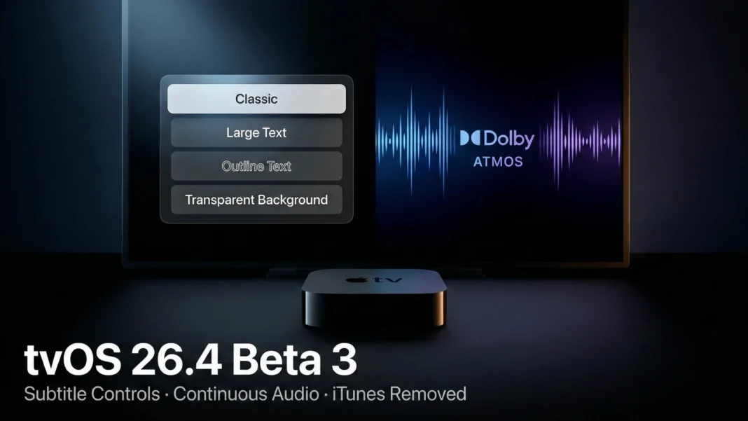 Apple TV 4K displaying tvOS 26.4 beta 3 interface with subtitle style controls and Liquid Glass UI in 2026