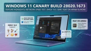 Windows 11 Canary Build 28020.1673 Delivers 8 Features Worth Paying Attention To