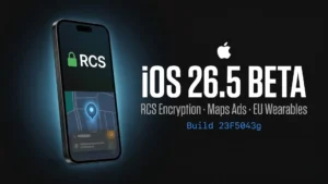 iOS 26.5 Beta Flips RCS Encryption Back On, Puts Ads Inside Apple Maps, and Expands EU Wearable Access